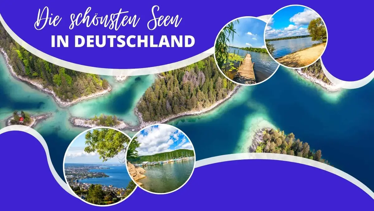 Die schönsten Seen in Deutschland