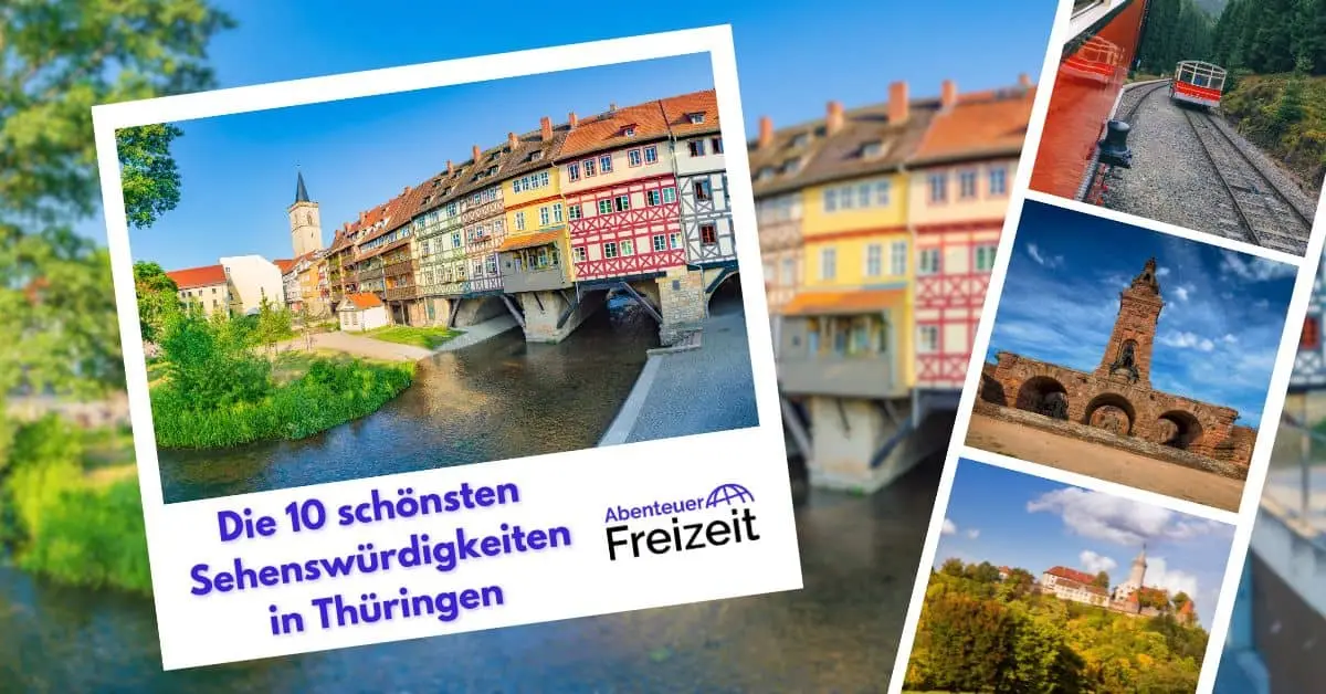 Die Top 10 Sehenswürdigkeiten in Thüringen