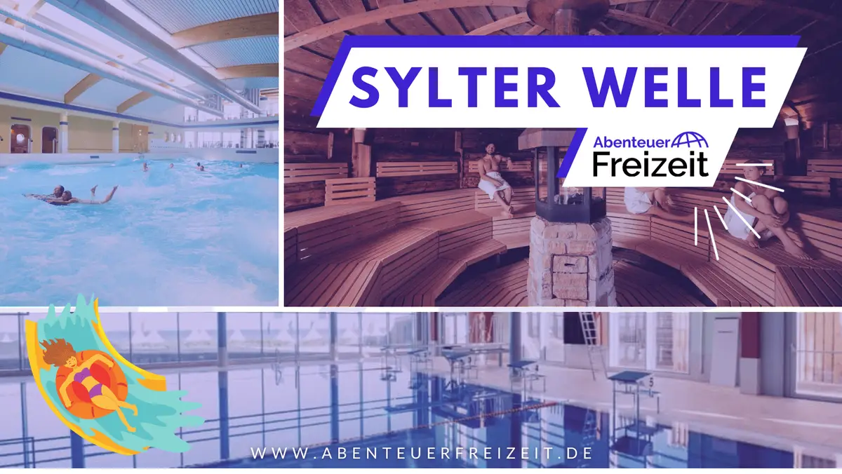 Die Sylter Welle, Erlebnisbad auf Sylt, Schleswig-Holstein