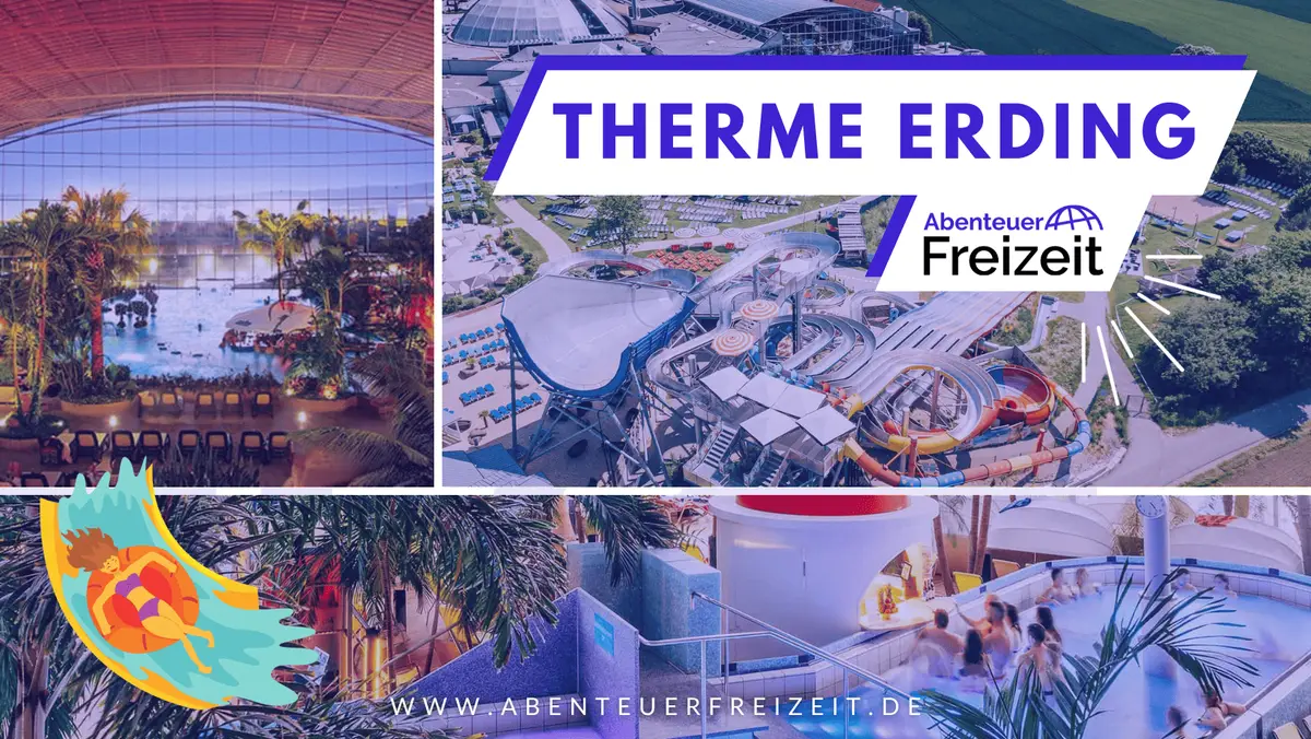 Die Therme Erding, Erlebnisbad in Bayern