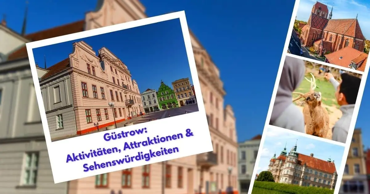Güstrow Aktivitäten, Sehenswürdigkeiten & Attraktionen