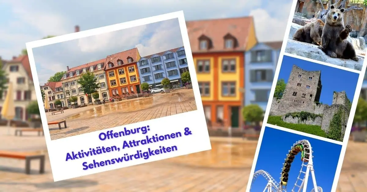 Offenburg Aktivitäten, Sehenswürdigkeiten & Attraktionen